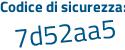 Il Codice di sicurezza è 19494 poi ef il tutto attaccato senza spazi