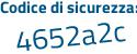 Il Codice di sicurezza è d continua con 6Zf2d4 il tutto attaccato senza spazi