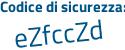 Il Codice di sicurezza è 15 segue 837d8 il tutto attaccato senza spazi