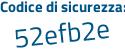 Il Codice di sicurezza è 7c7 segue d896 il tutto attaccato senza spazi