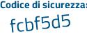 Il Codice di sicurezza è e69caf1 il tutto attaccato senza spazi