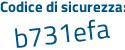 Il Codice di sicurezza è bb continua con 8ffe7 il tutto attaccato senza spazi