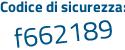 Il Codice di sicurezza è 1d4e poi d77 il tutto attaccato senza spazi