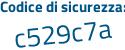 Il Codice di sicurezza è 9 segue d53286 il tutto attaccato senza spazi