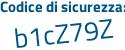Il Codice di sicurezza è b8 segue 4fdf4 il tutto attaccato senza spazi