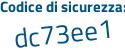 Il Codice di sicurezza è 63db continua con 91c il tutto attaccato senza spazi