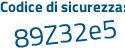 Il Codice di sicurezza è 76Z continua con ed7c il tutto attaccato senza spazi
