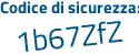 Il Codice di sicurezza è 622397b il tutto attaccato senza spazi