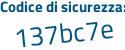 Il Codice di sicurezza è 73a poi 8619 il tutto attaccato senza spazi