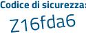 Il Codice di sicurezza è acbe959 il tutto attaccato senza spazi