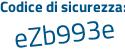 Il Codice di sicurezza è 158dc segue 61 il tutto attaccato senza spazi