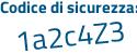 Il Codice di sicurezza è 9 continua con eZ9Z43 il tutto attaccato senza spazi