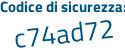 Il Codice di sicurezza è eef poi d8Z2 il tutto attaccato senza spazi