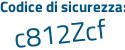 Il Codice di sicurezza è bc continua con 2ed54 il tutto attaccato senza spazi
