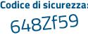Il Codice di sicurezza è f3bZ segue 119 il tutto attaccato senza spazi