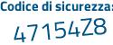 Il Codice di sicurezza è 8dd8 segue bc4 il tutto attaccato senza spazi