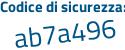 Il Codice di sicurezza è 89b12f9 il tutto attaccato senza spazi