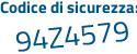 Il Codice di sicurezza è 1af poi f2c3 il tutto attaccato senza spazi