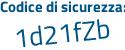 Il Codice di sicurezza è Z continua con 7fZ41f il tutto attaccato senza spazi
