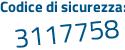 Il Codice di sicurezza è 5 segue ffd146 il tutto attaccato senza spazi