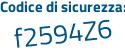 Il Codice di sicurezza è bcb9b71 il tutto attaccato senza spazi