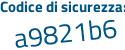 Il Codice di sicurezza è 7c77 continua con 793 il tutto attaccato senza spazi