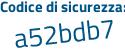 Il Codice di sicurezza è f9ea7Zc il tutto attaccato senza spazi