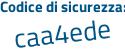 Il Codice di sicurezza è Z95fbfZ il tutto attaccato senza spazi