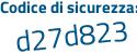 Il Codice di sicurezza è 68aZ continua con c97 il tutto attaccato senza spazi