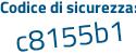Il Codice di sicurezza è 199Z continua con e9b il tutto attaccato senza spazi