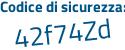 Il Codice di sicurezza è 1b continua con aa2bd il tutto attaccato senza spazi