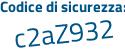 Il Codice di sicurezza è 353 segue 5a34 il tutto attaccato senza spazi