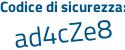 Il Codice di sicurezza è f4cf9 segue ea il tutto attaccato senza spazi