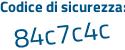 Il Codice di sicurezza è 52db4 poi 8d il tutto attaccato senza spazi