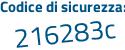 Il Codice di sicurezza è 3f4Z7 poi 84 il tutto attaccato senza spazi