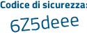 Il Codice di sicurezza è e12c poi 85Z il tutto attaccato senza spazi