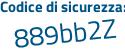 Il Codice di sicurezza è 277f poi 57Z il tutto attaccato senza spazi