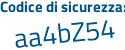 Il Codice di sicurezza è 58Z1bfb il tutto attaccato senza spazi