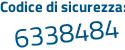 Il Codice di sicurezza è b segue eZ3e34 il tutto attaccato senza spazi