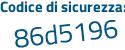 Il Codice di sicurezza è a1d poi 6f36 il tutto attaccato senza spazi