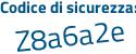 Il Codice di sicurezza è 35Z2Z segue 8a il tutto attaccato senza spazi