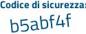 Il Codice di sicurezza è Z segue a2d29d il tutto attaccato senza spazi