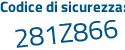Il Codice di sicurezza è ddad continua con 94c il tutto attaccato senza spazi