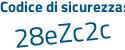 Il Codice di sicurezza è e segue 32651f il tutto attaccato senza spazi