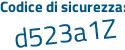 Il Codice di sicurezza è eb poi 7d116 il tutto attaccato senza spazi