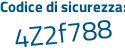 Il Codice di sicurezza è d69964e il tutto attaccato senza spazi