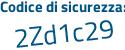 Il Codice di sicurezza è 62 poi 12fad il tutto attaccato senza spazi
