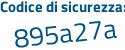 Il Codice di sicurezza è c segue 8bd37Z il tutto attaccato senza spazi