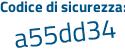 Il Codice di sicurezza è dc1bf poi Z8 il tutto attaccato senza spazi