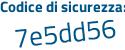 Il Codice di sicurezza è 862Z2 poi f1 il tutto attaccato senza spazi